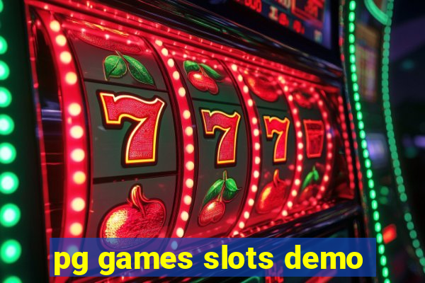 pg games slots demo